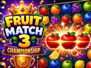 Fruit Match 3 Championship - Play Free Online Browser Game